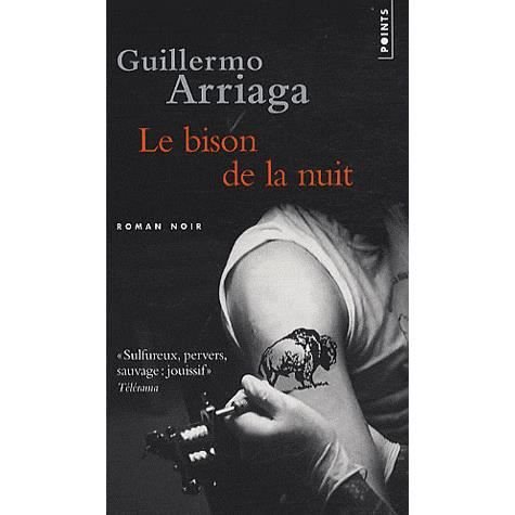 Cover for Guillermo Arriaga · Bison de La Nuit (Paperback Book) (2010)