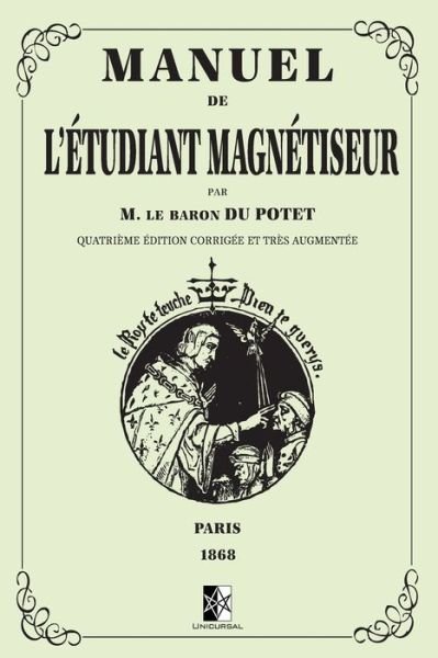 Cover for Le Baron Du Potet · Manuel de l'Etudiant Magnetiseur (Pocketbok) (2019)