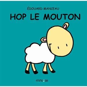 Cover for Edouard Manceau · Hop le mouton (Hardcover Book) (2003)