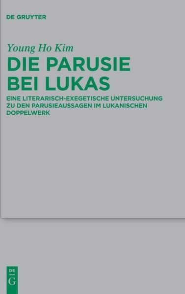 Cover for Kim · Die Parusie bei Lukas (Book) (2016)