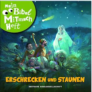 Mein Bibel-Mitmach-Heft - Erschrecken und Staunen (Buch) (2024)