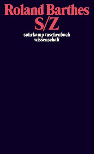 Suhrk.TB.Wi.0687 Barthes.S-Z - Roland Barthes - Książki -  - 9783518282878 - 