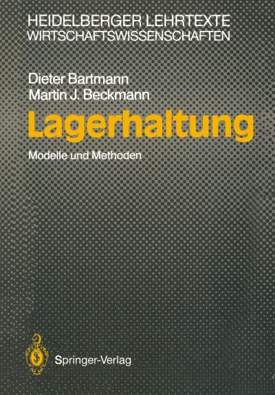 Cover for Dieter Bartmann · Lagerhaltung - Heidelberger Lehrtexte Wirtschaftswissenschaften (Paperback Book) [German edition] (1989)