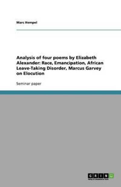 Analysis of four poems by Elizab - Hempel - Libros -  - 9783640866878 - 16 de marzo de 2011