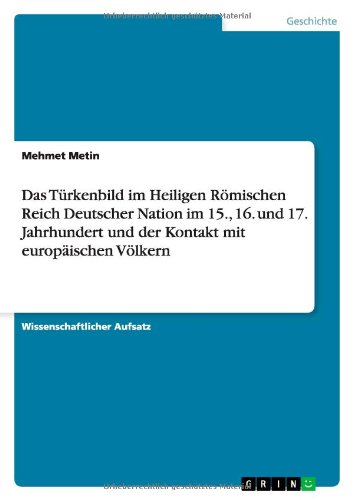 Cover for Metin · Das Türkenbild im Heiligen Römisc (Book) [German edition] (2011)