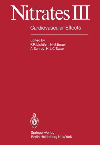 Cover for P Lichtlen · Nitrates III: Cardiovascular Effects (Paperback Book) [Softcover reprint of the original 1st ed. 1981 edition] (2011)