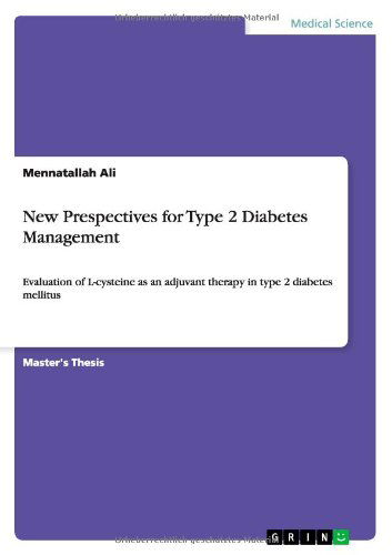 Cover for Mennatallah Ali · New Prespectives for Type 2 Diabetes Management: Evaluation of L-cysteine as an adjuvant therapy in type 2 diabetes mellitus (Paperback Book) (2014)