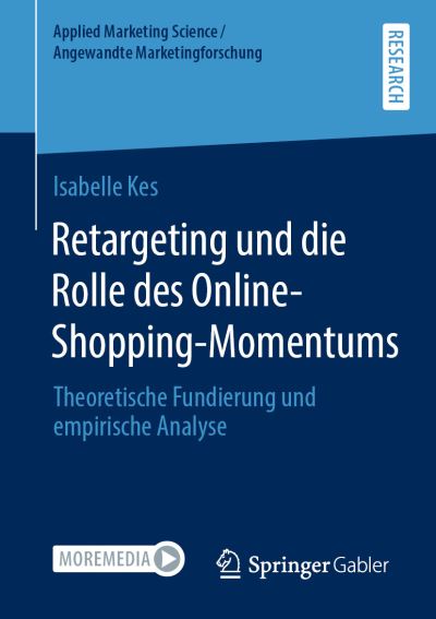 Cover for Kes · Retargeting und die Rolle des Online Shopping Momentums (Book) (2020)