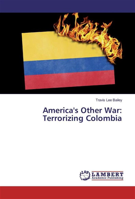 Cover for Bailey · America's Other War: Terrorizing (Book)