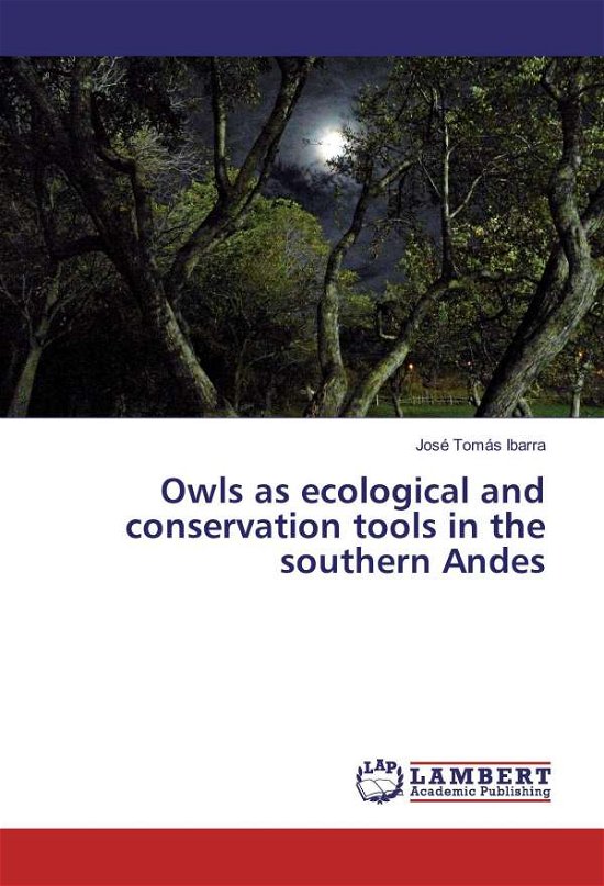 Cover for Ibarra · Owls as ecological and conservat (Bog)