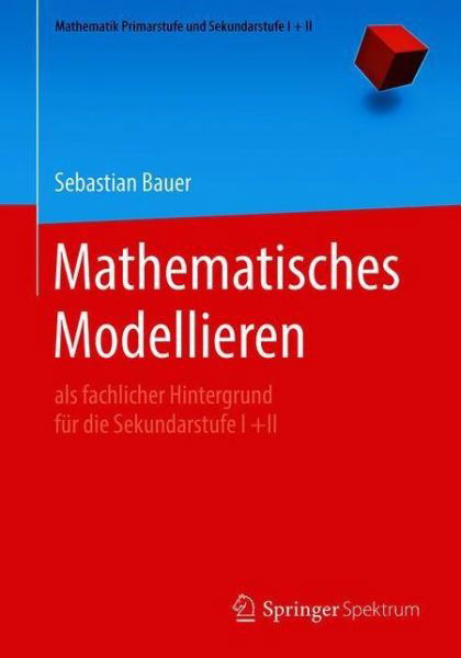 Cover for Bauer · Mathematisches Modellieren (Bog) (2021)