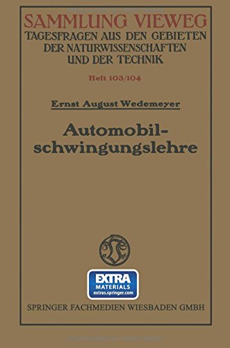 Cover for Ernst August Wedemeyer · Automobilschwingungslehre - Sammlung Vieweg (Paperback Book) [1930 edition] (1930)