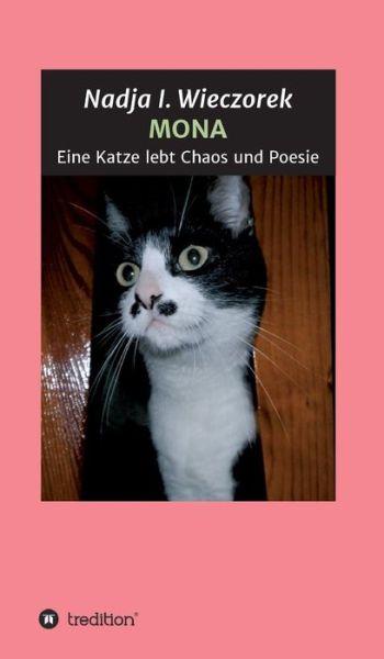 Cover for Wieczorek · MONA - Eine Katze lebt Chaos (Book) (2018)