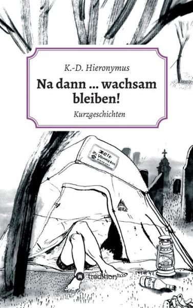 Cover for Hieronymus · Na dann ... wachsam bleiben! (Bok) (2019)