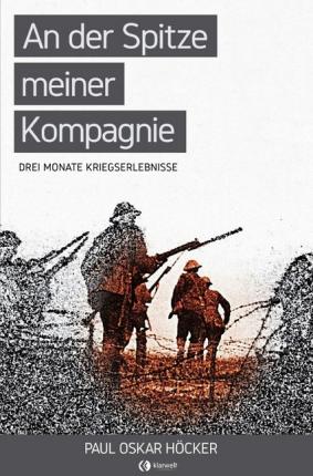 Cover for Höcker · An der Spitze meiner Kompagnie (Book)