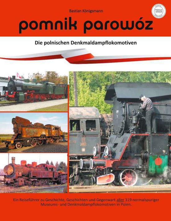 Cover for Königsmann · Pomnik Parowóz - Die Polnisc (Book)