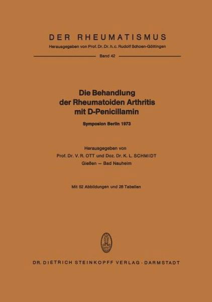 Cover for V R Ott · Die Behandlung der Rheumatoiden Arthritis mit D-Penicillamin - Der Rheumatismus (Taschenbuch) (1974)