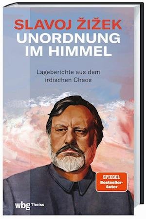 Cover for Slavoj Zizek · Unordnung im Himmel (Bog) (2022)