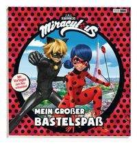 Cover for Miraculous · Mein großer Bastelspaß (Book)