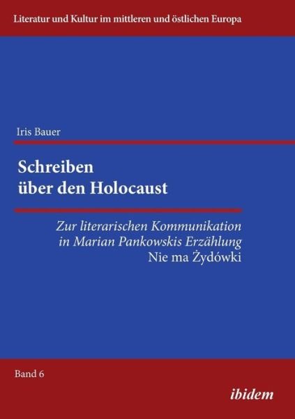 Cover for Bauer · Schreiben über den Holocaust (Buch) (2014)