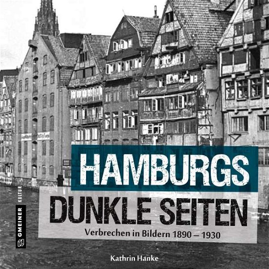 Cover for Hanke · Hamburgs dunkle Seiten (Buch)