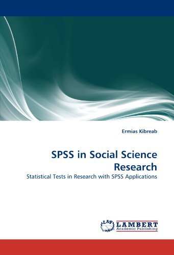 Cover for Ermias Kibreab · Spss in Social Science Research: Statistical Tests in Research with Spss Applications (Paperback Book) (2011)