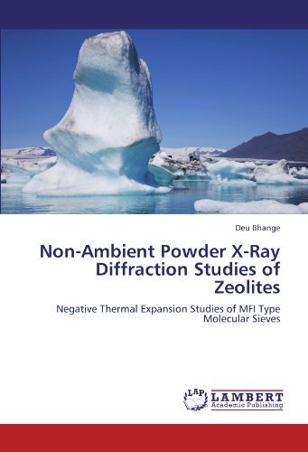 Cover for Deu Bhange · Non-ambient Powder X-ray Diffraction Studies of Zeolites: Negative Thermal Expansion Studies of Mfi Type Molecular Sieves (Pocketbok) (2011)