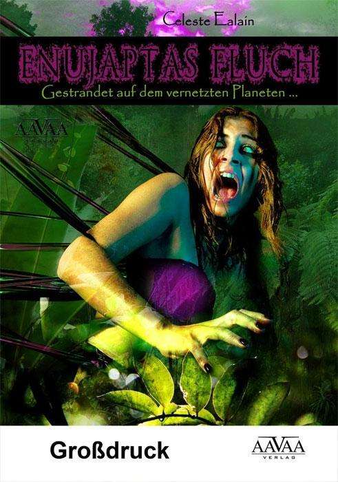 Cover for Ealain · Enujaptas Fluch - Großdruck (Book)