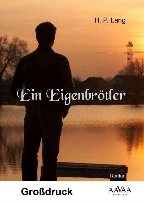 Cover for Lang · Ein Eigenbrötler - Großdruck (Book)