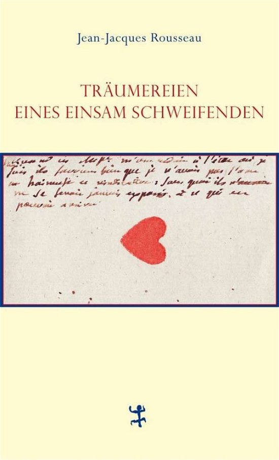 Cover for Rousseau · Träumereien e.einsam Schweifen (Book)