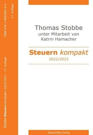 Cover for Thomas Stobbe · Steuern Kompakt 2022/2023 (Book) (2022)