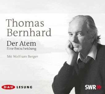 Cover for Thomas Bernhard · Cd Der Atem (CD)