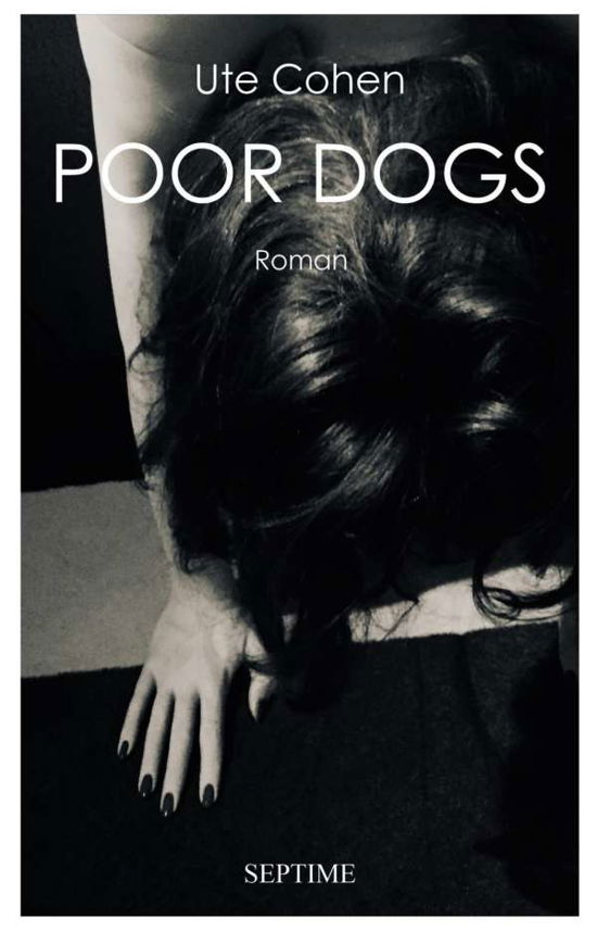 Cover for Cohen · Poor Dogs (Buch)
