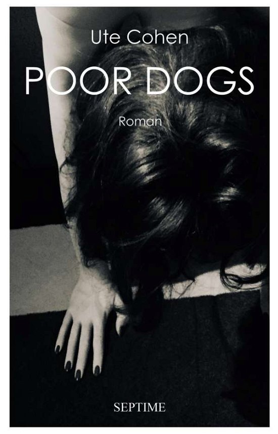 Cover for Cohen · Poor Dogs (Bog)