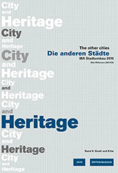 Cover for Elke Mittmann · Die anderen Stadte / The other cities. IBA Stadtumbau 2010 / Die anderen Stadte - The other Cities (Paperback Book) (2007)