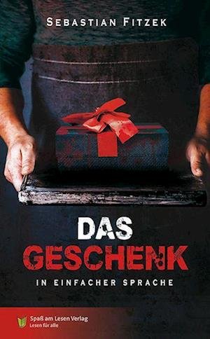 Cover for Sebastian Fitzek · Das Geschenk (Book) (2022)