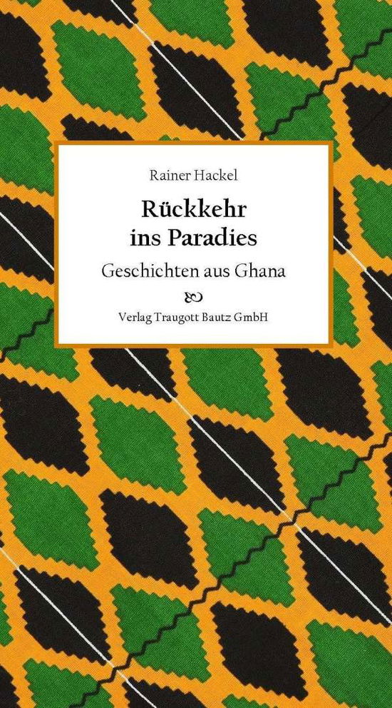 Cover for Hackel · Rückkehr ins Paradies (Book)