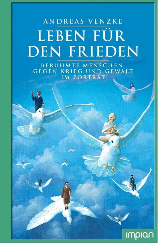 Cover for Andreas Venzke · Leben für den Frieden (Hardcover Book) (2020)