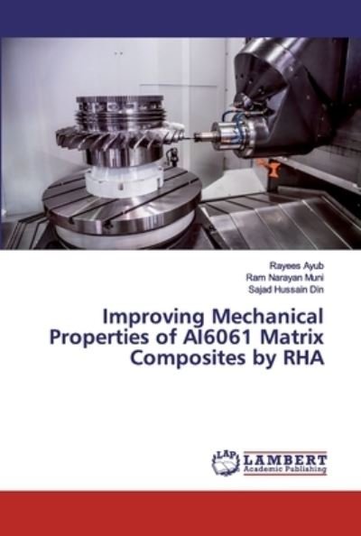 Cover for Ayub · Improving Mechanical Properties of (Book) (2019)