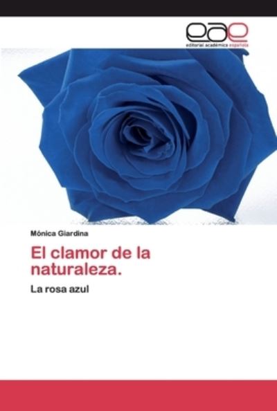 Cover for Giardina · El clamor de la naturaleza. (Book) (2020)