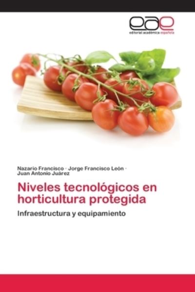 Cover for Francisco · Niveles tecnológicos en horti (Bog) (2020)