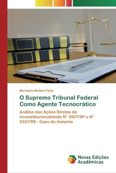 Cover for Faria · O Supremo Tribunal Federal Como A (Book) (2020)