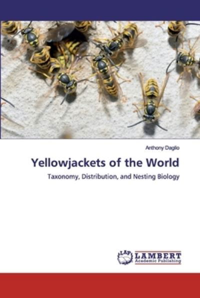 Cover for Daglio · Yellowjackets of the World (Bok) (2019)