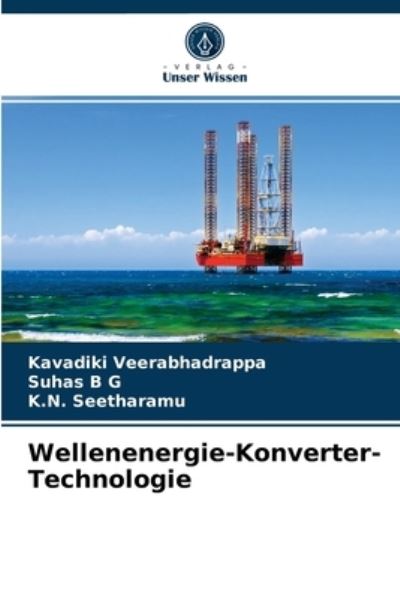 Wellenenergie-Konverter-Technologie - Kavadiki Veerabhadrappa - Books - Verlag Unser Wissen - 9786203541878 - March 27, 2021