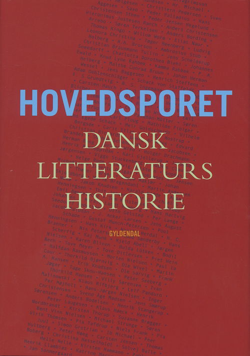 Cover for Svend Skriver; Bjarne Sandstrøm; Jens Anker Jørgensen; Peter Olivarius; Johnny Kondrup; Knud Wentzel; Marianne Stidsen · Hovedsporet (Sewn Spine Book) [1. wydanie] [Indbundet] (2005)