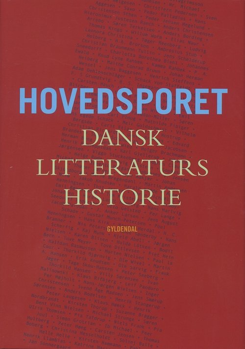 Cover for Svend Skriver; Bjarne Sandstrøm; Jens Anker Jørgensen; Peter Olivarius; Johnny Kondrup; Knud Wentzel; Marianne Stidsen · Hovedsporet (Sewn Spine Book) [1.º edición] [Indbundet] (2005)
