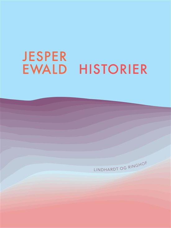 Cover for Jesper Ewald · Historier (Sewn Spine Book) [1.º edición] (2018)