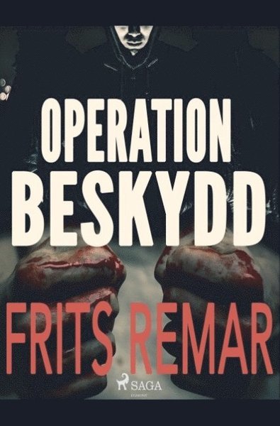 Cover for Frits Remar · Operation Beskydd (Book) (2019)