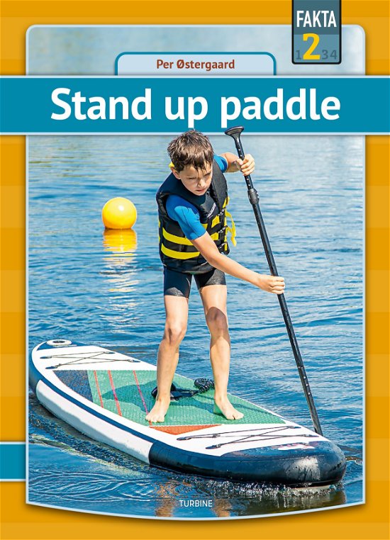 Cover for Per Østergaard · Fakta 2: Stand up paddle (Innbunden bok) [1. utgave] (2021)