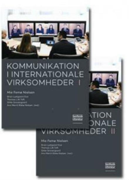 Cover for Mie Femø Nielsen (red.), , Brian L. Due (red.), , Thomas L.W. Toft (red.), Gitte Gravengaard (red.), Ann Merrit Rikke Nielsen (red.) · Kommunikation i internationale virksomheder 1-2 (Paperback Bog) [1. udgave] (2016)